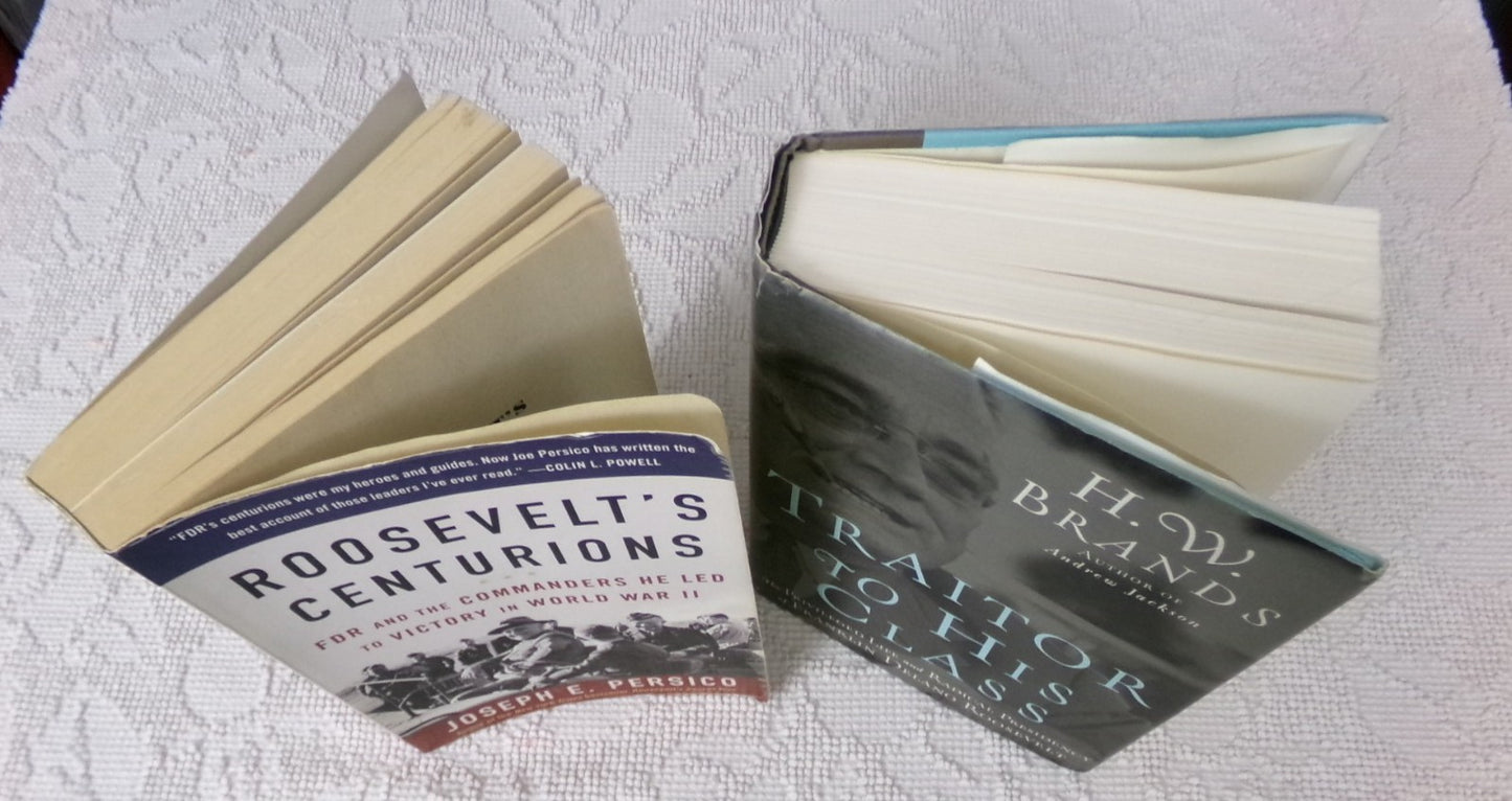 Traitor to His Class by H.W. Brands & Roosevelt's Centurions by Persico Lot of 2