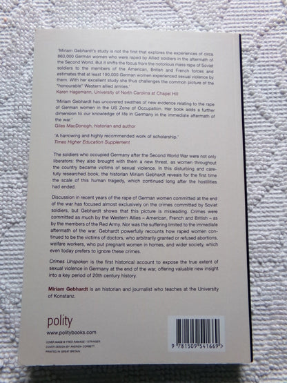 Crimes Unspoken : The Rape of German Women at the End of WWII by Gebhardt