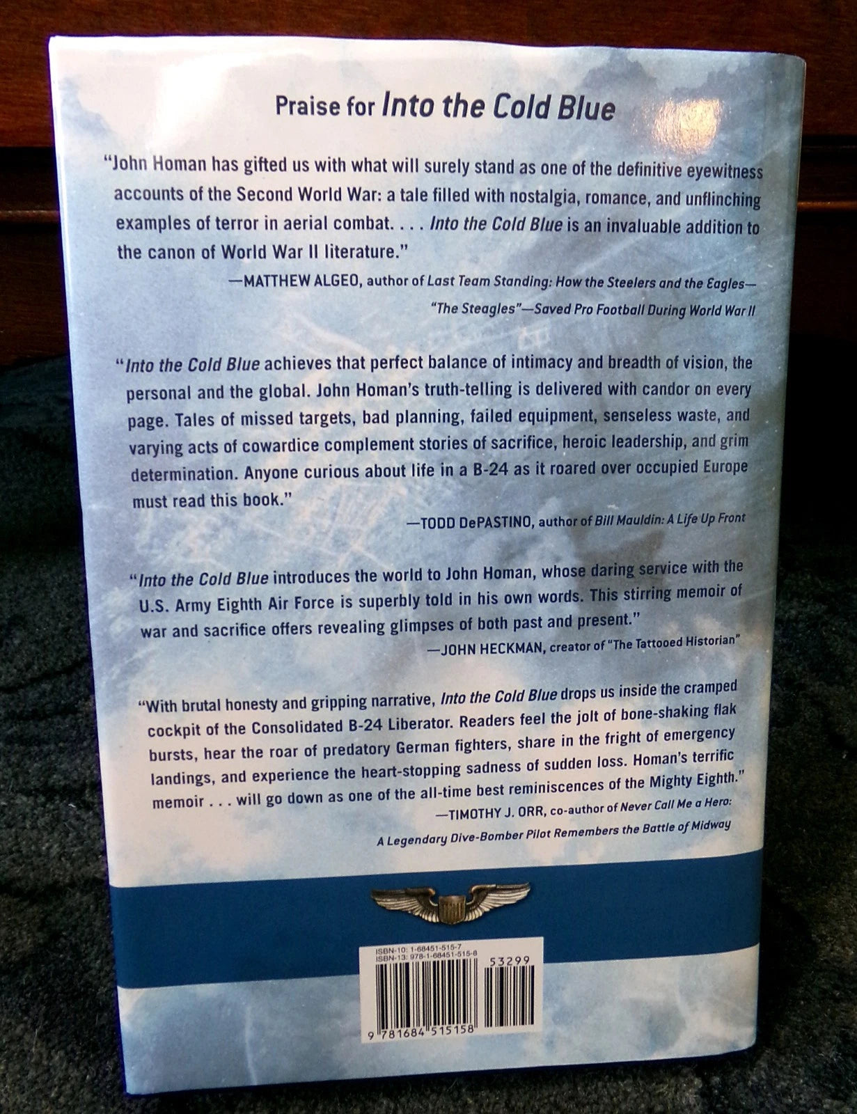 Into the Cold Blue: My World War II Journeys with the Mighty 8th AF John Homan