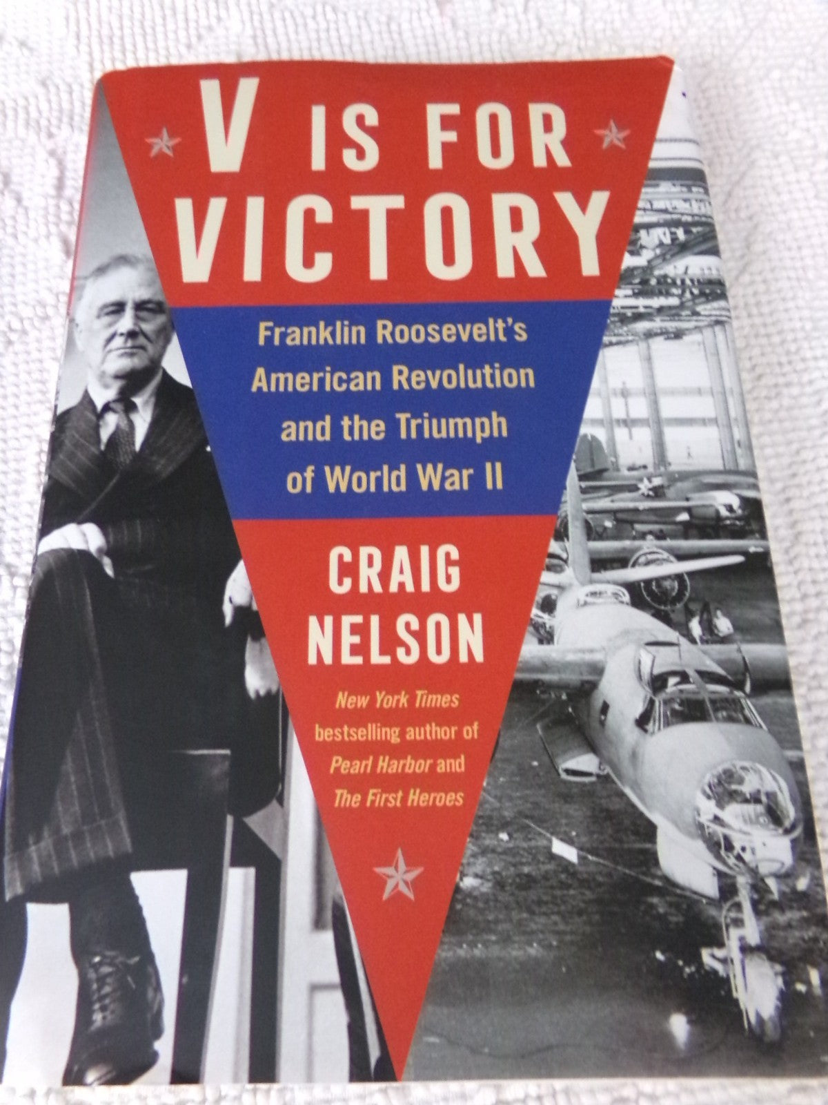 Lot of 2 WWI books: Freedoms Forge by Herman & V is for Victory by Nelson