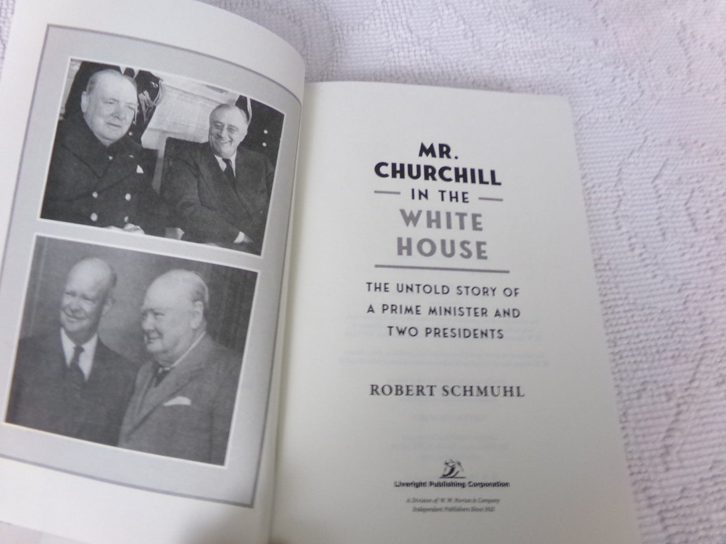 The Stalin Affair by Milton & Churchill in the White House by Schmuhl Lot of 2