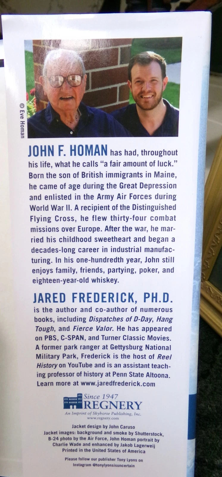 Into the Cold Blue: My World War II Journeys with the Mighty 8th AF John Homan